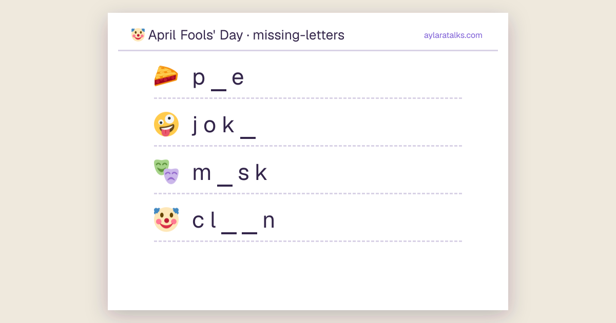 April Fools' Day · Missing letters