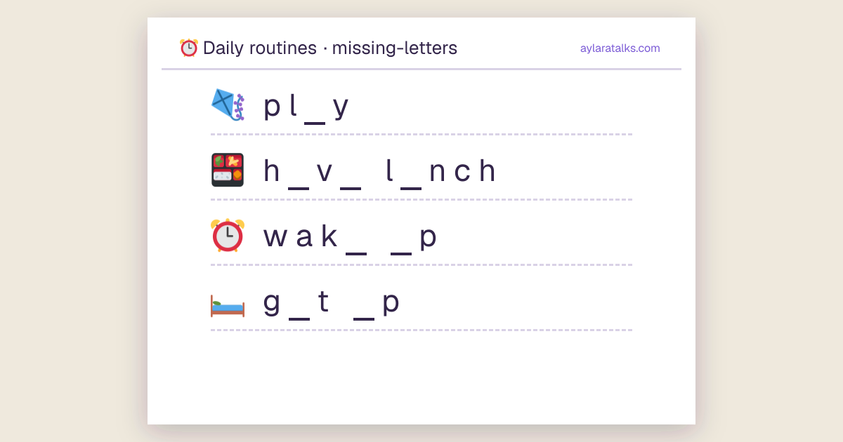 Daily routines · Missing letters