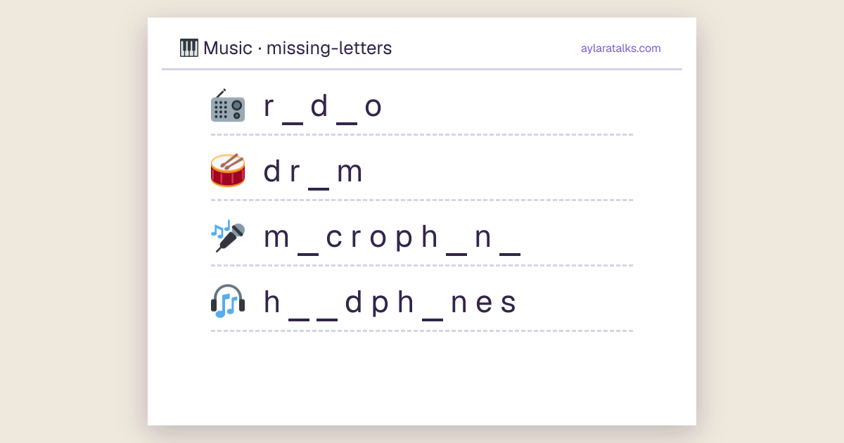 Music · Missing letters
